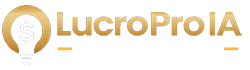 LucroProIA - Transformando ideias em negócios lucrativos com IA